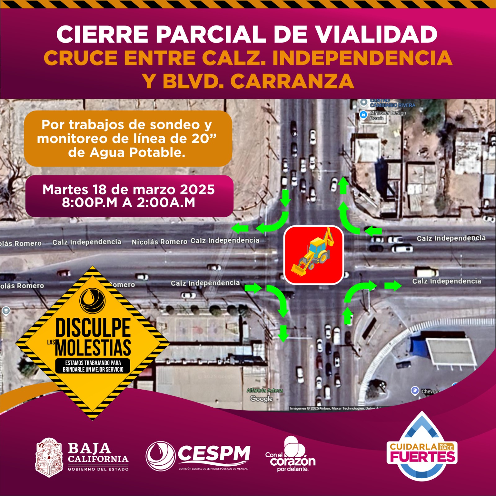 CIERRE PARCIAL DE VIALIDAD POR TRABAJOS DE SONDEO Y MONITOREO DE LÍNEA DE AGUA POTABLE EN CARRANZA Y CALZADA INDEPENDENCIA  