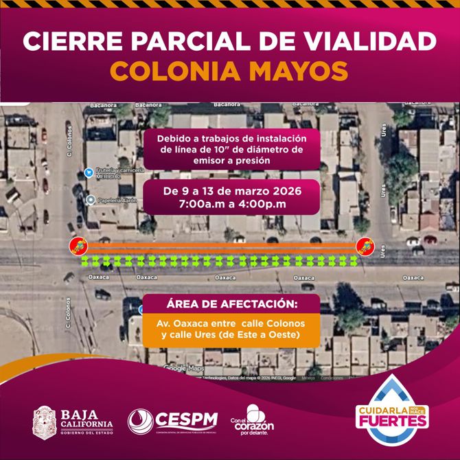 CESPM LLEVARÁ A CABO CIERRE PARCIAL EN LA COLONIA MAYOS, POR INSTALACIÓN DE LÍNEA DE 10 PULGADAS